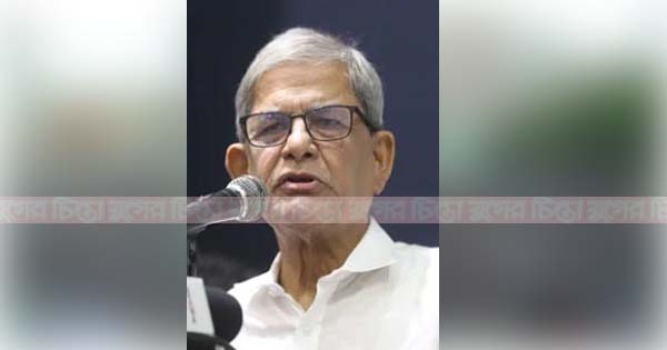 দেশবাসীকে শান্ত থাকার আহ্বান মির্জা ফখরুলের